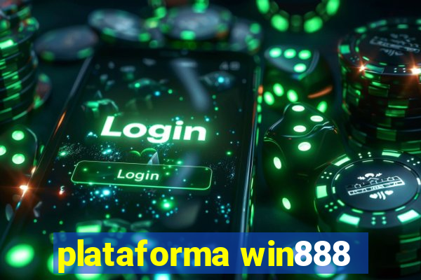 plataforma win888